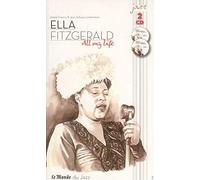 Ella Fitzgerald - Le Monde du Jazz n° 3- All my life