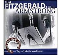 Ella Fitzgerald & Louis - They Can'T Take That Away