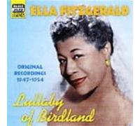Ella Fitzgerald Lullaby of Birdland: Original Recordings 1947 - 1954 (CD) Album