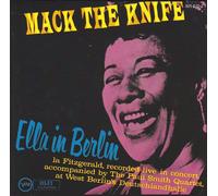 Ella In Berlin - Mack The Knife - Gone With The Wind, Misty, The Lady Is A Tramp, The Man I Love ...