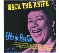 Ella Fitzgerald - Mack The Knife/in Berlin Imi [Import]