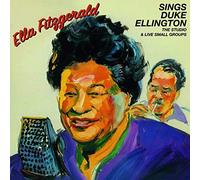 Ella Fitzgerald Sings Duke Ellington: The studio & live small groups (CD) Album