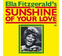 Ella Fitzgerald – Sunshine of Your Love – CD – The Orchard