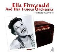 Ella Fitzgerald - The Radio Years