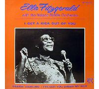 Ella Fitzgerald With Nelson Riddle Orchestra, The* - I Get A Kick Out Of You [Vinyl Single 12'']