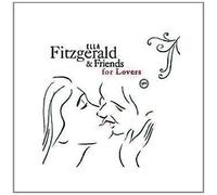 ELLA & FRIENDS FITZGERALD - ELLA FITZGERALD FOR LOVERS CD NEUF