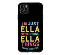 Ella Here Doing Ella Things Funny Ella Name Coque pour iPhone 11 Pro Max