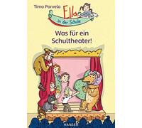 Ella In Der Schule - Was Für Ein Schultheater!