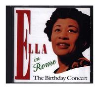 Ella In Rome, Birthday Concert 1958