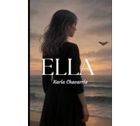 ELLA: Las palabras que nunca dije
