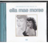 ELLA MAE MORSE - Magic of