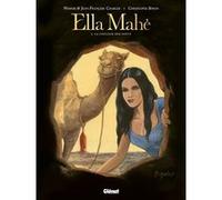 Ella Mahé - Tome 04 Maryse Charles (Auteur), Jean-François Charles (Dessinateur), Jean-François Charles (Auteur), Christophe Simon (Dessinateur)
