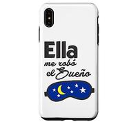 Ella me Robó el Sueño. Spanish Saying Couple Matching Coque pour iPhone XS Max