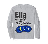 Ella me Robó el Sueño. Spanish Saying Couple Matching Manche Longue
