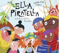 Ella Piratella und die furchtlosen Piranhas