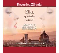 Ella, que todo lo tuvo (She, Who Has Everything)