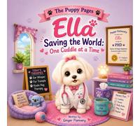 Ella Saving the World: One Cuddle at a Time