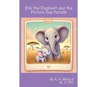 Ella the Elephant and the Picture Day Parade