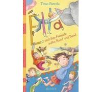 Ella Und Ihre Freunde Außer Rand Und Band. Bd. 10