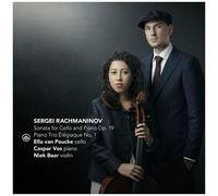 Ella Van Poucke - Sonata For Cello & Piano, Op. 19 Trio Elegiaque No. 1 [Compact Discs]