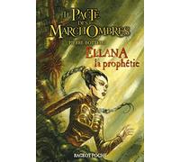 Ellana, la prophétie