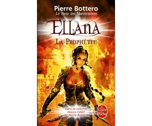 Ellana, la prophétie (Le Pacte des Marchombres, Tome 3)