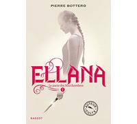 Ellana - Le pacte des Marchombres