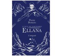 Ellana, Le Pacte Des Marchombres - Intégrale