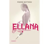 Ellana Le pacte des Marchombres - Pierre Bottero - Rageot - broché - Roman junior dès 9 ans