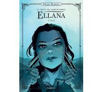 Ellana, Le pacte des Marchombres - Tome 2 - L'envol Pierre Bottero (Auteur)