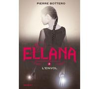 Ellana l'envol Le Pacte des Marchombres - Pierre Bottero - Rageot - broché - Roman adolescent dès 13 ans