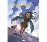 Lylian – Ellana – Tome 05 : Chutes – La Quête d'Ewilan – Glénat