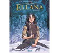 Ellana - Tome 06 Pierre Bottero (Idée originale), Lylian (Auteur), Montse Martin (Dessinateur), Nicolas Vial (Coloriste)