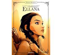 Ellana - Tome 1 - Le pacte des Marchombres