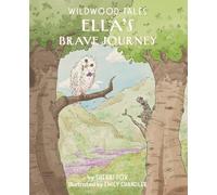 Ella's Brave Journey