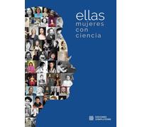 Ellas.Mujeres con ciencia