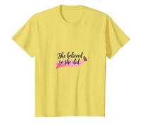 Elle a cru et a Fait Une Source d'inspiration pour l'émancipation des Femmes T-Shirt, Enfant, Citron, 12 Ans