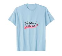 Elle a cru et a Fait Une Source d'inspiration pour l'émancipation des Femmes T-Shirt, Homme, Bleu Céleste, L