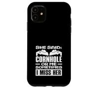 Elle a Dit Cornhole ou Moi, Son Joueur de Cornhole me Manque Coque pour iPhone 11