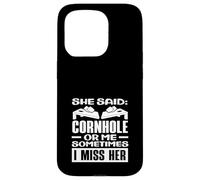 Elle a Dit Cornhole ou Moi, Son Joueur de Cornhole me Manque Coque pour iPhone 15 Pro