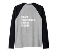 Elle a Dit Keinemusik ou Moi Parfois, Elle me Manque Manche Raglan