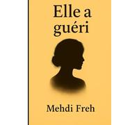 Elle a guéri