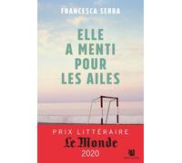 Elle A Menti Pour Les Ailes