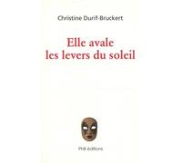 Elle avale les levers du soleil