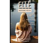 Elle: Coffret - Tome 1 : Prise au piège + Tome 2 : Délivrance