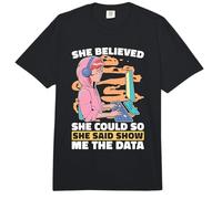 Elle croyait Pouvoir Faire de l'ingénierie Informatique et de l'exploration de données Comfort Colors Adult Heavyweight T-Shirt