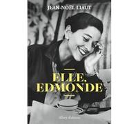 Elle, Edmonde Jean-Noël Liaut (Auteur)