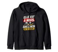 Elle Est À Nous Sors Le Mètre Si Tu Veux Humour Pétanque Sweat à Capuche