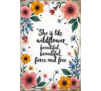 Elle est comme une fleur sauvage : belle, farouche et libre. Plaque décorative murale rétro en métal, 20 x 30 cm. Cadeau amusant pour café, maison, cuisine, garage, salle de bain, ferme, jardin, bar.