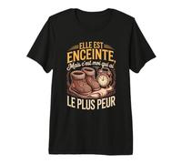 Elle Est Enceinte mais Cest Moi Qui AI Le Plus Peur T-Shirt Haut de Gamme